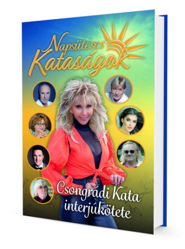 Napsütéses Kataságok - Interjúkötet - Zene  témájú könyvek és olvasmányok
