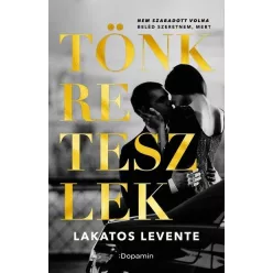 Tönkreteszlek - Romantikus  témájú könyvek és olvasmányok