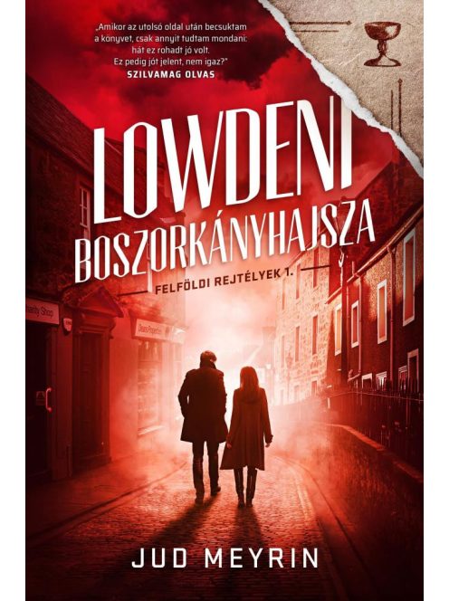 Lowdeni boszorkányhajsza - Felföldi rejtélyek 1.