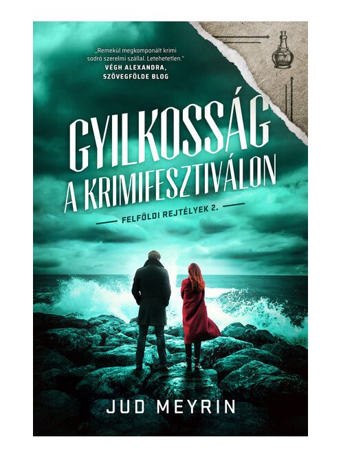 Gyilkosság a krimifesztiválon - Felföldi rejtélyek 2.