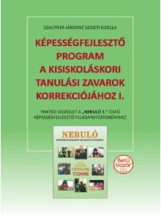   Képességfejlesztő program a kisiskoláskori tanulási zavarok korrekciójához I.