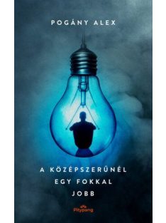 A középszerűnél egy fokkal jobb