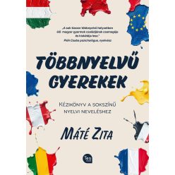 Többnyelvű gyerekek - Kézikönyv a sokszínű nyelvi neveléshez - Gyermek- és ifjúkor  témájú könyvek és olvasmányok