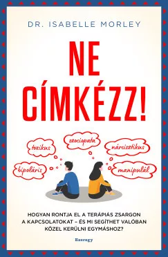Ne címkézz! - Pszichológia  témájú könyvek és olvasmányok