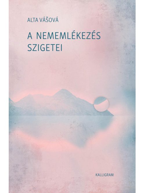 A nememlékezés szigetei