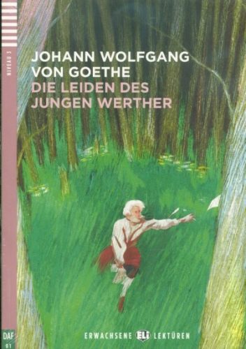 Die Leiden des jungen Werthers + CD