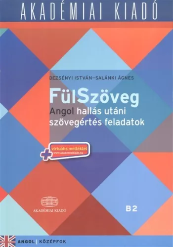 Fülszöveg - Angol hallás utáni szövegértés feladatok + net /Középfok (B2) - Angol  témájú könyvek és olvasmányok