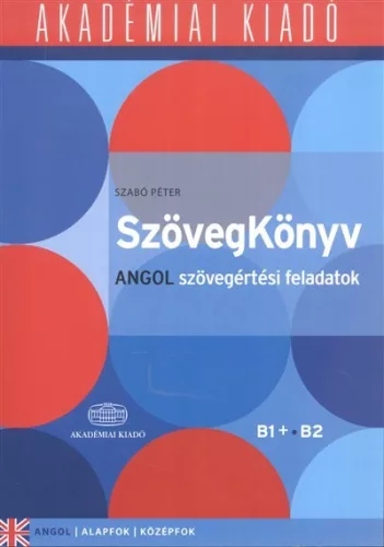 Szövegkönyv - angol szövegértései feladatok /Alapfok, középfok, B1+ B2 - Angol  témájú könyvek és olvasmányok