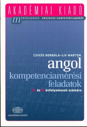 Angol kompetenciamérési feladatok 6. és 8. évfolyamosok számára - Angol  témájú könyvek és olvasmányok