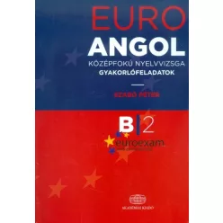 Euro angol középfokú nyelvvizsga gyakorlófeladatok B2 - Angol  témájú könyvek és olvasmányok