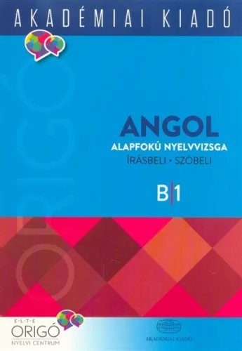 Origó - Angol alapfokú nyelvvizsga /Írásbeli - szóbeli B/1 - Angol  témájú könyvek és olvasmányok
