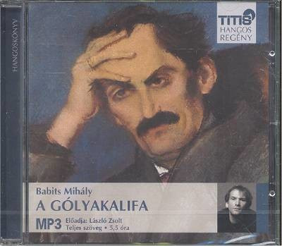 A gólyakalifa /Hangoskönyv - Hangoskönyvek  témájú könyvek és olvasmányok