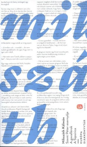 Szent Péter esernyője - A gavallérok - A Sipsirica - Diákoknak ajánlott, klasszikusok  témájú könyvek és olvasmányok