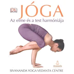Jóga /Az elme és a test harmóniája - Meditáció, jóga egészségtudatos életmódhoz kapcsolódó könyvek