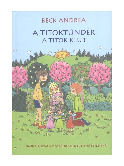 A Titoktündér - A titok klub