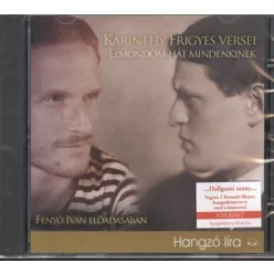   Elmondom hát mindenkinek - Karinthy Frigyes versei /Hangzó líra