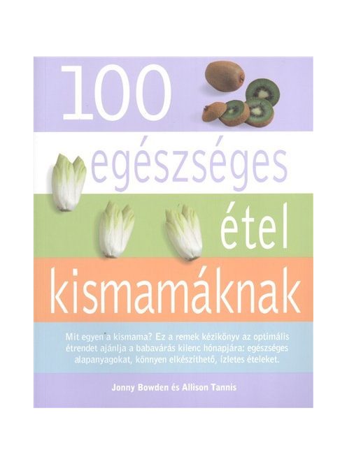 100 egészséges étel kismamáknak