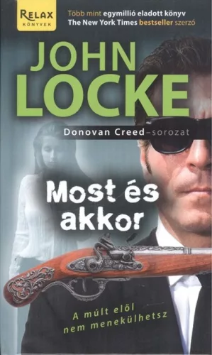 MOST ÉS AKKOR /RELAX KÖNYVEK (KEMÉNY)