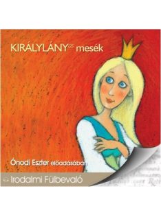 Királylányos mesék /Irodalmi fülbevaló