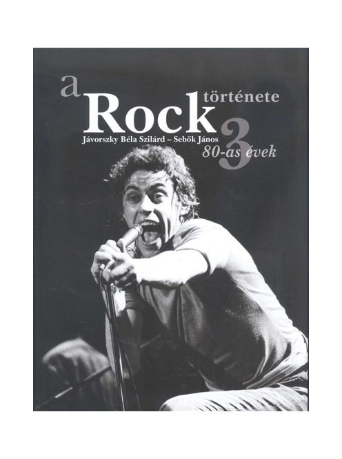 A rock története 3. /80-as évek