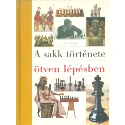 A sakk története ötven lépésben