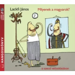 Milyenek a magyarok? /Hangoskönyv