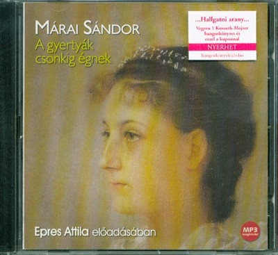 A gyertyák csonkig égnek /Hangoskönyv - Hangoskönyvek  témájú könyvek és olvasmányok