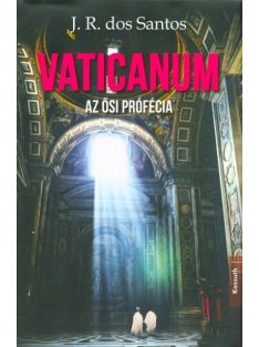 Vaticanum - Az ősi prófécia
