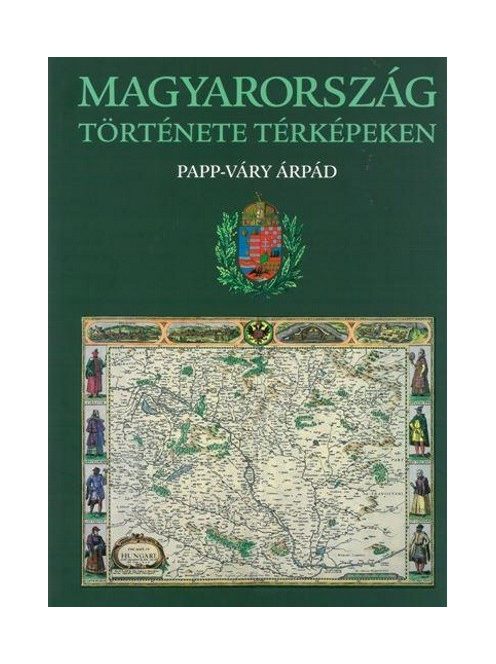 Magyarország története térképeken