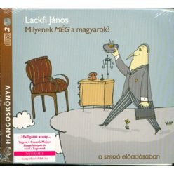 Milyenek még a magyarok? /Hangoskönyv - Hangoskönyvek  témájú könyvek és olvasmányok