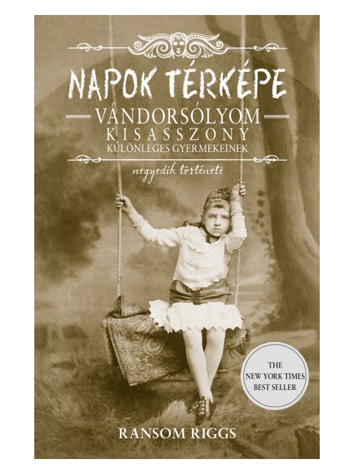 Napok térképe - Vándorsólyom kisasszony különleges gyermekeinek negyedik története