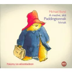 A medve, akit Paddingtonnak hívnak /Hangoskönyv