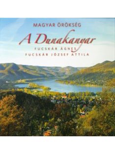 Magyar örökség - A Dunakanyar