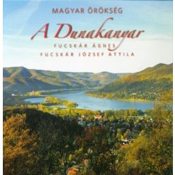 Magyar örökség - A Dunakanyar - Utazás  témájú könyvek és olvasmányok