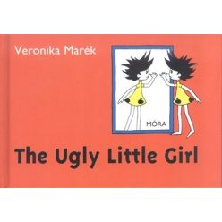 The ugly little girl /A csúnya kislány (2. kiadás)