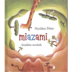 Miazami /Kitalálós versikék (5. kiadás) - Gyermekköltészet  témájú könyvek és olvasmányok