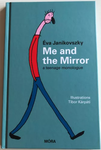 Me and the mirror /A teenage monologue