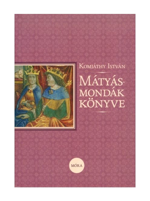 Mátyás-mondák könyve (5. kiadás)