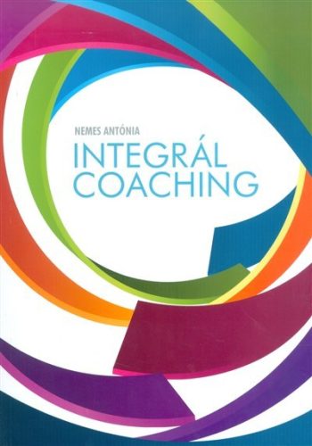 Integrál coaching - Vállalkozások vezetése  témájú könyvek és olvasmányok