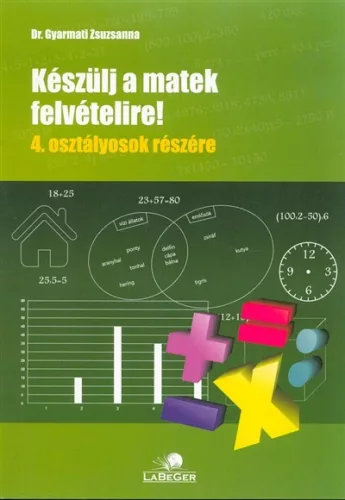 Készülj a matek felvételire! 4. osztályosok részére - Matematika  témájú könyvek és olvasmányok