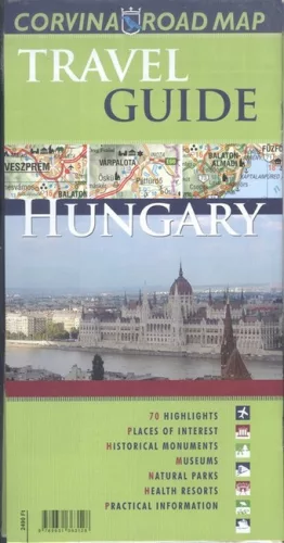 Hungary Road Map + Travel Guide /Magyarország idegenforgalmi autóstérképe - Magyarország  témájú könyvek és olvasmányok