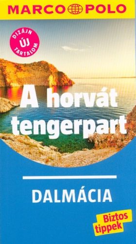 A horvát tengerpart - Dalmácia /Marco Polo - Útikönyv  témájú könyvek és olvasmányok