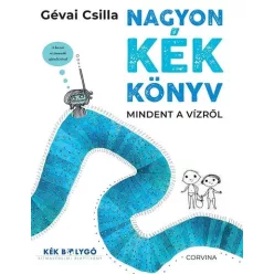Nagyon kék könyv - Környezetvédelem, ökológia természetgyógyászati és alternatív szemléletű könyvek