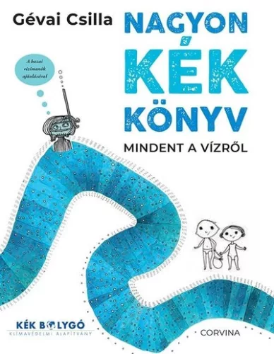 Nagyon kék könyv - Környezetvédelem, ökológia természetgyógyászati és alternatív szemléletű könyvek