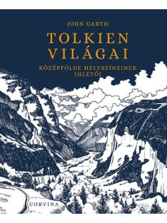 Tolkien világai - Középfölde helyszíneinek ihletői