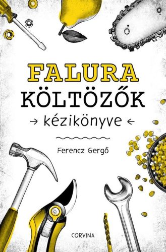Falura költözők kézikönyve - Ismeretterjesztő  témájú könyvek és olvasmányok