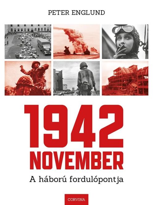 1942 November - A háború fordulópontja