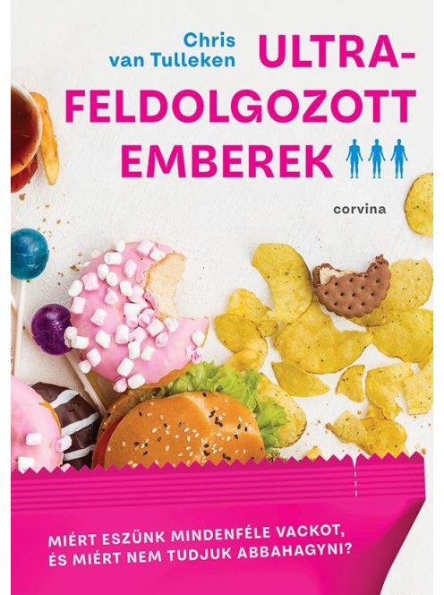 Ultra-feldolgozott emberek