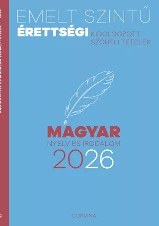 Emelt szintű érettségi 2026 - Magyar nyelv és irodalom