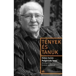 Polgárnak lenni - Tények és tanúk